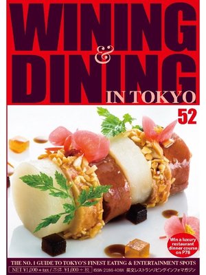 cover image of WINING & DINING in TOKYO(ワイニング&ダイニング･イン･東京): 52